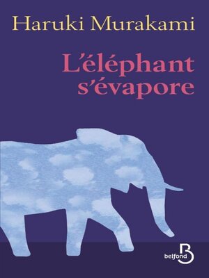 cover image of L'éléphant s'évapore